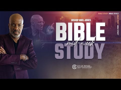 Bishop Noel Jones - Wednesday Bible Study - October 28, 2026