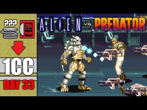 Can I Beat ALIEN vs PREDATOR on 1 Quarter?! A 1CC Journey (Day 33)