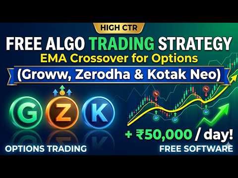 FREE Algo Trading Strategy: EMA Crossover for Options (Groww, Zerodha & Neo)