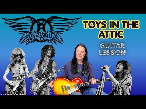 How To Play Toys In The Attic By Aerosmith - Guitar Lesson - Joe Perry - Brad Whitford