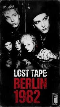 Lost Tape: Berlin 1982 — Dark Post-Punk / Gothic Rock Instrumental