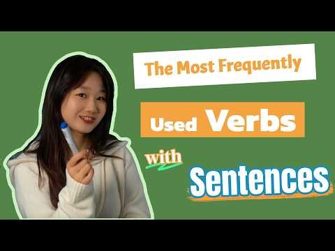 The MOST frequently used verbs with sentences in Chinese. | Beginner Chinese