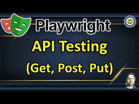 Part 34 - API Testing in Playwright | Pradeep Nailwal
