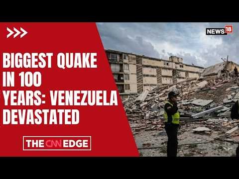 Venezuela Witnesses Deadliest Quake in 126 Years; 188 Dead, Thousands Caught in Crisis | N18G