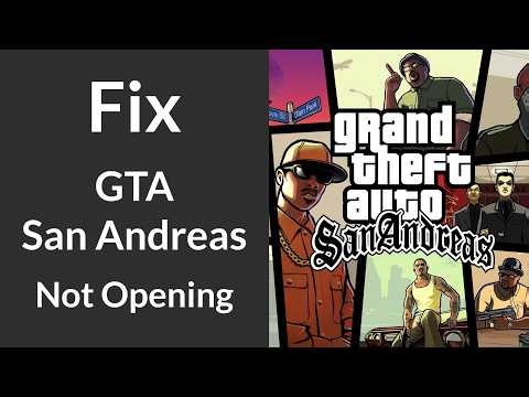 How to Fix GTA San Andreas Not Opening | Grand Theft Auto San Andreas Not Launching, Not Running Fix