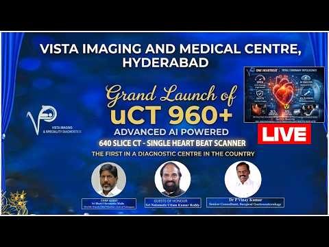 VISTA IMAGING AND MEDICAL CENTRE , HYDERABAD- GRAND LAUNCH | A.I Powered Heart Beat Scanner | iDream