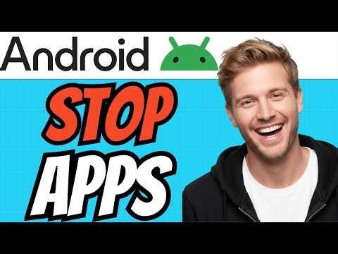 How To STOP RUNNING BACKGROUND APPS On Android (QUICK & EASY) 2026