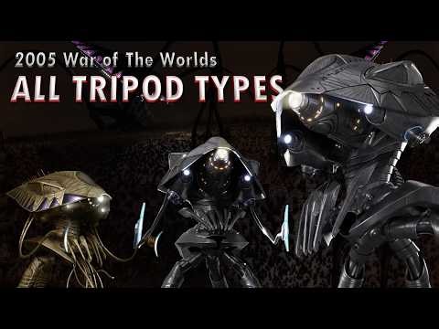 The 4 Tripod Types and Aliens of 2005 War of the Worlds