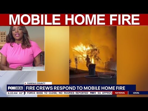 Fire crews battle fully involved mobile home fire in Chantilly | FOX 5 AT 6AM