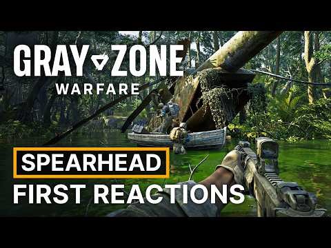 Spearhead First Reactions | Gray Zone Warfare