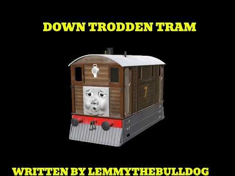 Down Trodden Tram