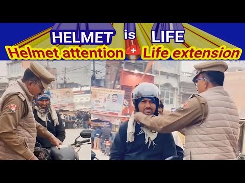 Helmet attention⛑️Life extension. #trafficawarenes #insurance #drivinglicence #helmet #safety #video