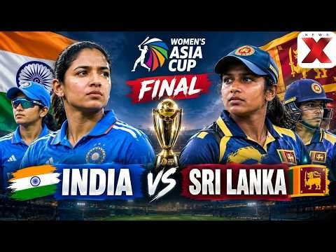 Women’s Asia Cup Final LIVE: India vs Sri Lanka In High-Stakes Title Clash | NewsX