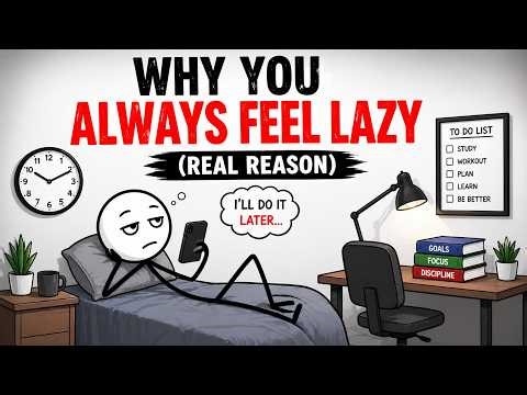“Why You Always Feel Lazy (Real Reason)” 🔥