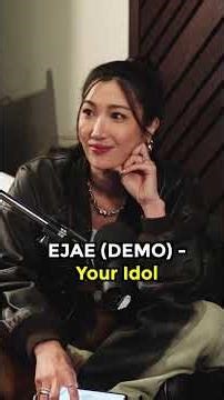 How EJAE Wrote “Your Idol” for KPop Demon Hunters