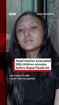 How a teacher saved 900 children minutes before Nepal floods hit | BBC News India