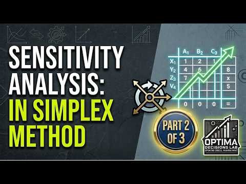 Simplex Method Explained: Sensitivity Analysis & Shadow Price