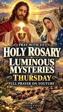 Pray the Luminous Rosary With Us | Thursday | Pao Faith & Music