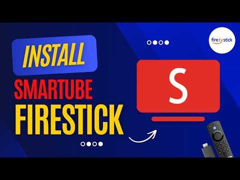 How to Download & Install SmartTube App on FireStick (2026 Full Guide)