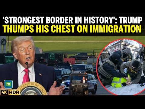 WATCH: ‘The Strongest Border In U.S. History’, Trump Thumps His Chest On Immigration | World News