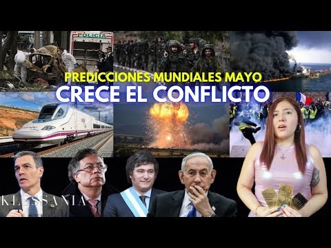 CONFLICT GROWS AND WILL IMPACT COUNTRIES IN THE AMERICAS AND EUROPE | MAY PREDICTIONS PART II