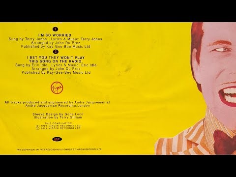 stereo I'm So Worried - Terry Jones (1991*) MONTY PYTHON