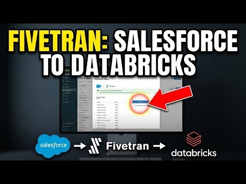 How to transfer data from Salesforce to Databricks using Fivetran - Step By Step