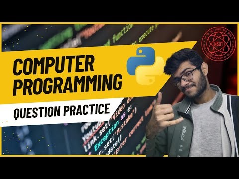 CP (Python) Question Practice Session | Detailed Discussion | NSUT 1st Year | FHD