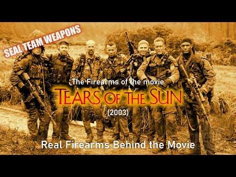 Guns in Tears of the Sun (2003) — Bruce Willis & the SEAL Team