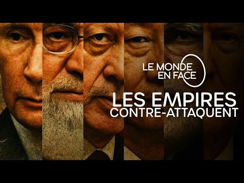 Les empires contre-attaquent | Documentaire complet