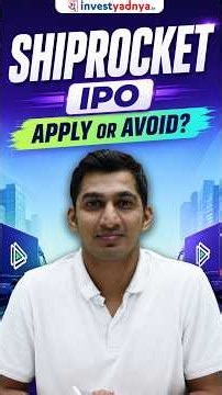 ShipRocket IPO | Apply or Avoid?