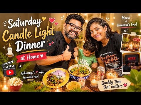 Saturday Night Candle Light Dinner at Home ❤️ | Movie Night + Homemade Food | @sarita_2995