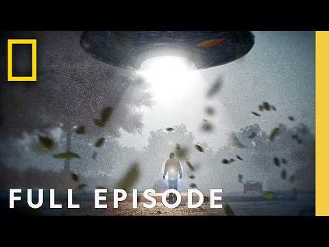 Real Alien Encounters & UFO Sightings (Full Episode) | UFOs: Investigating the Unknown | Nat Geo