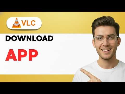 How to Download VLC App [2026 Full Guide]