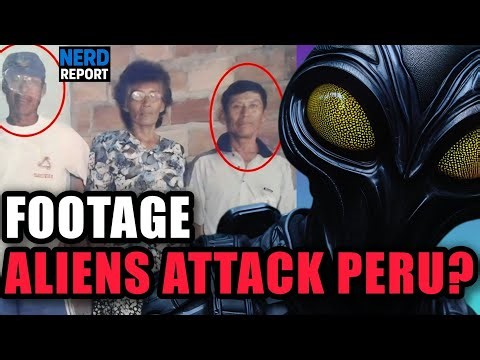 TERRIFYING 7FT ALIENS ATTACK VILLAGERS IN PERU?! Disturbing Footage Explained