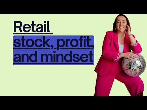 Retail Stock, Profit, and Mindset: 3 Pillars of Resilient Businesses | Resilient Retail Game Plan