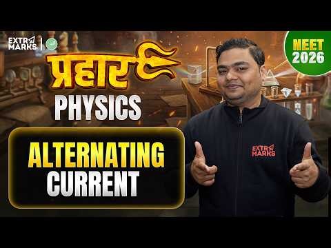 Alternating Current | NEET Physics LIVE | Prahar Series | NEET 2026 | Nishant Sir