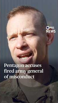 Pentagon accuses fired army general of misconduct