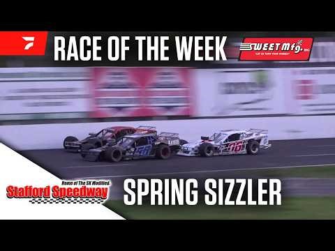 FULL RACE: 54th Annual Spring Sizzler at Stafford Motor Speedway | Sweet Mfg. Race of the Week