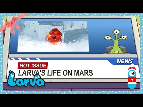 La vida de las larvas en Marte | Larva | WildBrain Ninos