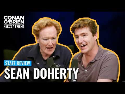 Conan Conducts A Staff Review With Producer Sean Doherty | Conan O'Brien Needs A Friend