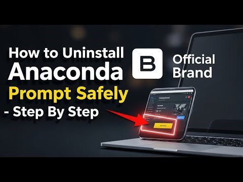 How to uninstall Anaconda Prompt safely - Step By Step
