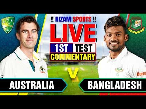 🔴Live: Australia vs Bangladesh | 1st Test | Live Cricket Score & Commentary