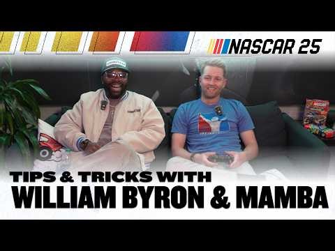 NASCAR 25 // Tips and Tricks with William Byron & Mamba