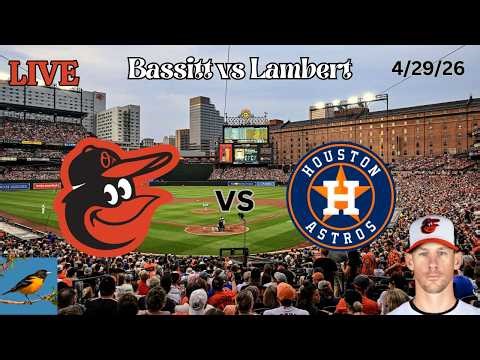 Baltimore Orioles vs Houston Astros | LIVE Play-by-Play & Commentary | 4/30/26 | Bassitt - Game 30