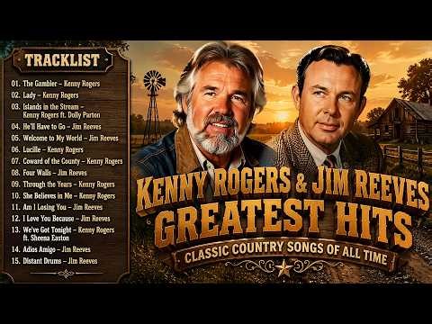 Kenny Rogers & Jim Reeves Greatest Hits Collection | Full Album HQ 🌾 Country Legends 70s 80s 90s