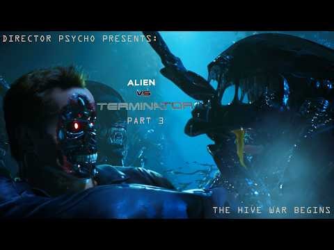 Alien vs Terminator – Part 3: The Hive war begins...