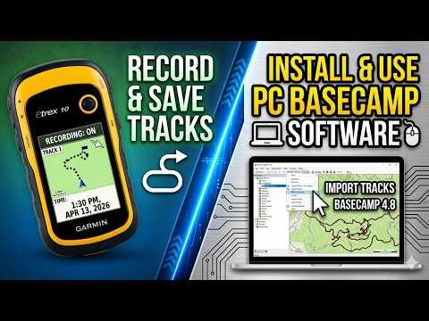 How to Use Current Track, Record & Save + Install & Use Garmin BaseCamp Software on PC for eTrex 10