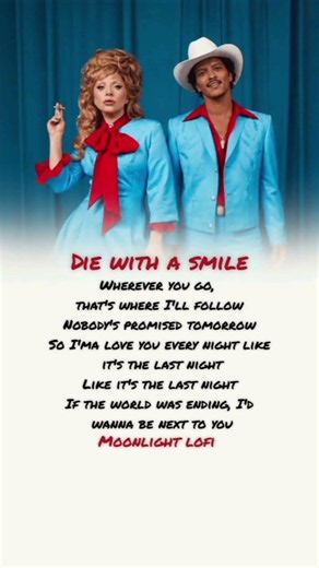 Lady Gaga, Bruno Mars - Die With A Smile (Lyrics) Lady Gaga songs