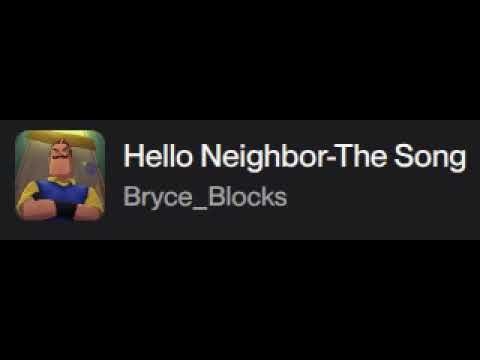 Hello Neighbor-The Song